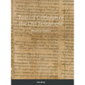 Textual Criticism of the Old Testament: Principles and Practice