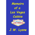Memoirs of a Las Vegas Cabbie