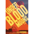 Under Blood Moons