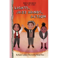 Lights, Jazz Hands, Action: Book 3