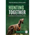 Hunting Together: Harnessing Predatory Chasing in Family Dogs through Motivation-Based Training