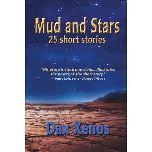 Mud and Stars