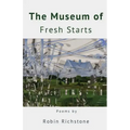 The Museum of Fresh Starts