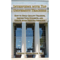 Interviews with Top University Teachers: How to Build Quality Teaching, Inspire Your Students, and Create More Time for Research