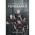 Probable Cause for Vengeance