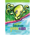Because You Can