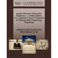 James Norman Yeloushan, Petitioner, V. United States. U.S. Supreme Court Transcript of Record with Supporting Pleadings