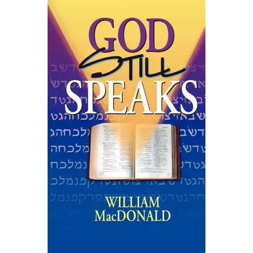 God Still Speaks