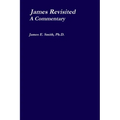 James Revisited; a Commentary