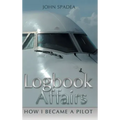 Logbook Affairs: How I Became a Pilot