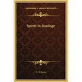 Spirits in Bondage