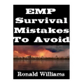 EMP Survival Mistakes To Avoid