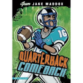 Jake Maddox: Quarterback Comeback