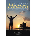 A Touch of Heaven: An Ultimate Gift