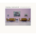 Vesna Pavlovic: Stagecraft