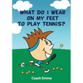 What Do I Wear on My Feet to Play Tennis