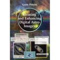 Creating and Enhancing Digital Astro Images