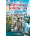 The Dreamer and Renaissance Man: Dialogue with my Father