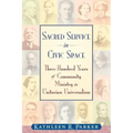 Sacred Service in Civic Space