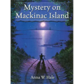 Mystery on MacKinac Island