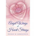 Angel Wings & Heart Strings