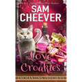 Love Croakies: A Magical Cozy Mystery with Talking Animals