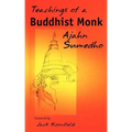Teachings of a Buddhist Monk