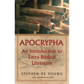 Apocrypha: An Introduction to Extra-Biblical Literature