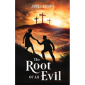 The Root of All Evil
