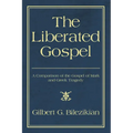 The Liberated Gospel