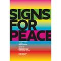 Signs for Peace: An Impossible Visual Encyclopedia