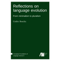 Reflections on language evolution