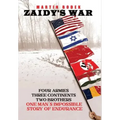 Zaidy's War: Four Armies, Three Continents, Two Brothers. One Man's Impossible Story of Endurance