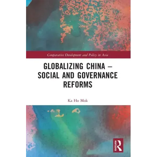 Globalizing China - Social and Governance Reforms