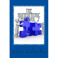 Homeopathic Child Vol. 2: A Parent's Handbook To Common Acute Ailments