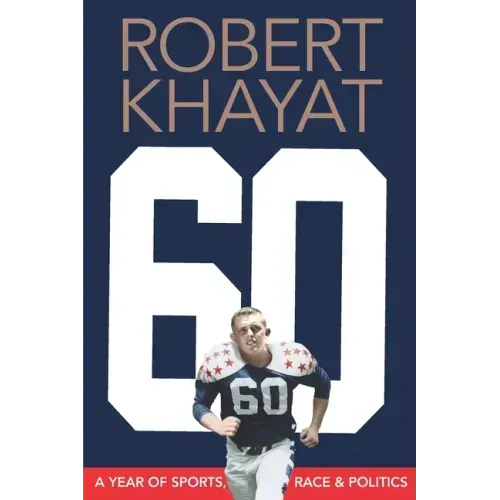 60: A Year of Sports, Race & Politics
