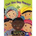 Can You Say Peace?