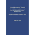 Warwick County, Virginia: The 1643 Church on Baker's Neck and the Genealogy of Neighbor Matthew Jones