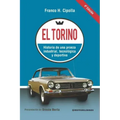 El Torino: Historia de una proeza industrial, tecnológica y deportiva