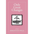 Only Great Changes