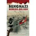 Benghazi-Bergen-Belsen