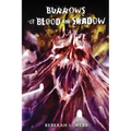 Burrows of Blood and Shadow