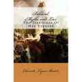 Biblical Myths and Lies: The Traditions of Men Exposed