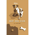 Best Dog Ever