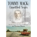 Tommy Mack: Unsettled Years
