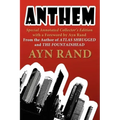 Anthem: Special Annotated Collectors Edition with a Foreward by Ayn Rand
