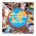 Rights, Responsibilities, and Conflict