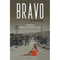 Bravo: A Memoir