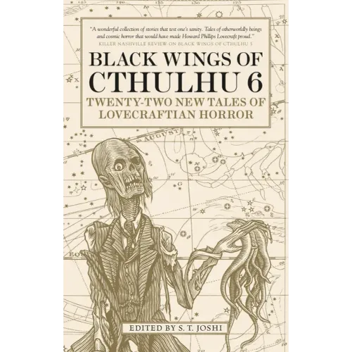 Black Wings of Cthulhu (Volume Six): Tales of Lovecraftian Horror
