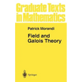 Field and Galois Theory